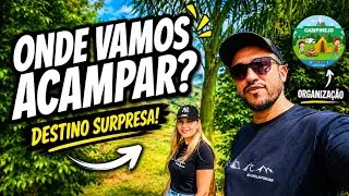 ACAMPAMENTO AS CEGAS | Fomos ACAMPAR sem saber o destino! #camping #campismo #campingbrasil