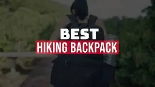 Top 5 Best hiking backpack 2022 - Smart, Travel, Laptop, anti-theft  | @Top Home Guide