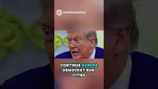 Trump Outlines Federal Plan to Address Crime in Democrat-Led Cities