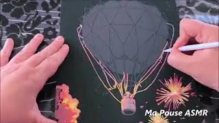N&deg;78- 35 Minutes of Calm &ndash; Scratch Drawing of a hot air balloon (accelerated version)
