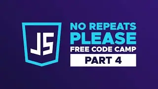 No Repeats Please Algorithm in 5 Steps: Advanced FreeCodeCamp Algorithm Tutorial (Part 4)