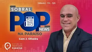 Sobral Pop News - 29/11/2025 - Apresenta&ccedil;&atilde;o: J. Oliveira