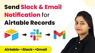 How to Send Notifications on Slack & Email for New Airtable Records Automatically