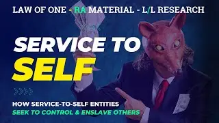 How The Negative Path of Polarization in Service To Self Works | Law of One | Ra Material