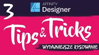 Affinity Designer. Tips&Tricks #3. Pen Tool. 7 porad