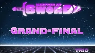 denisandr team vs miSs-dIamAnt team Grand-final «Masters of the sword»  Trio  18.05.2017