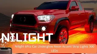 Nilight 6Pcs Car Underglow Neon Accent Strip Lights 300 LEDs