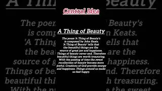 Central Idea Class 12th A Thing of Beauty's || 2024 UP Board
