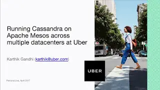 Running Cassandra on Apache Mesos across multiple datacenters at Uber