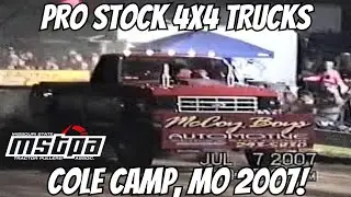 MSTPA Pro Stock Trucks from Cole Camp, MO 2007!