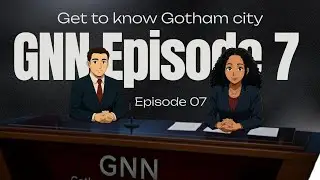 Gotham City News Tonight | Episode 07: Wayne&rsquo;s Grant & Batman&rsquo;s Brutality Debate
