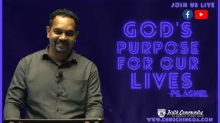 Faith Community  // God's Purpose for our Lives