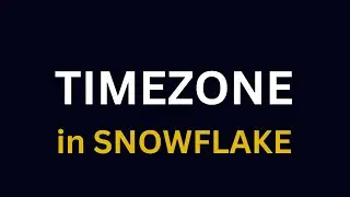 Snowflake Timezone | how to set timezone in snowflake