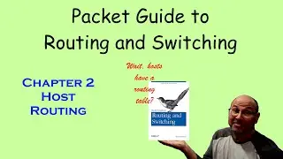 O'Reilly Packet Guide to Routing and Switching Chapter 2 - Host Routing