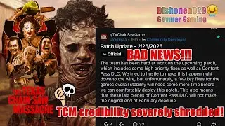 The Texas ChainSaw Massacre | The Developer failed to delivery the presale content before due!