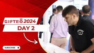 GIFTEX 2024: Day 2 Highlights
