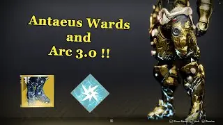 The true power of Antaeus Wards with Arc 3.0