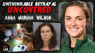 Jealous Rage: The Murder of Anna Moriah Wilson | True Crime Documentary