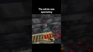 Minecraft Admin Moment