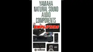 Yamaha Natural Sound Audio Components   1986 &mdash; Catalog