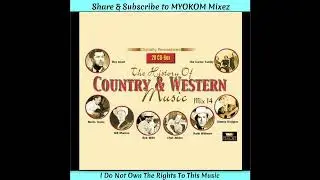 VA - The History Of Country & Western Music Mix 14