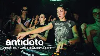 ATRÂM b2b QUKA 🇪🇸 | Antídoto Virtual #197 2025 Madrid