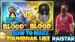 How to make thumbnail like @RaiStar || kaisa raistar ke jaisa thumbnail banaye // FULL TUTORIAL 😎