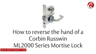 How to change the hand on a Corbin Russwin ML2000 Mortise Lock