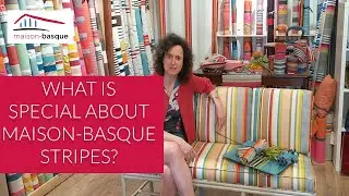 What is Special About Maison-Basque Stripes?