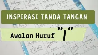 Inspirasi Tanda Tangan Awalan huruf I | I Signature Style