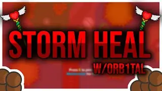 Storm Heal Challenge | ft. Orb1tal! (Thelast.io)