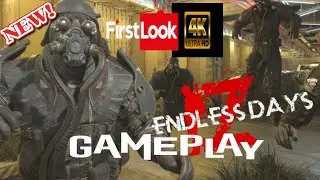 ENDLESS DAYS Z - 4K UHD GAMEPLAY - FIRST LOOK  #dark  #4k  #4kuhd  #zombies #horrorgaming  #combat