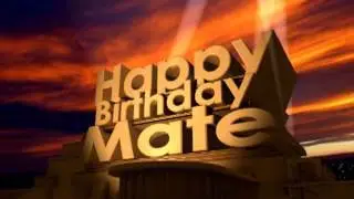 Happy Birthday Mate