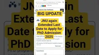 🚨JNU PhD Admission:Last Date further extended #shorts #jnu #jnuadmission #phd #lastdatesextended