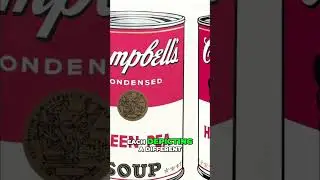 Warhol's Soup Cans: Iconic Art's Start and Legacy #shorts