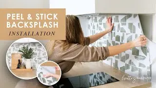 How To Install Peel & Stick Backsplash: Step-by-Step Tutorial