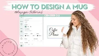 How to design a mug in the Printed Mint design editor