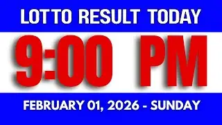 [LIVE] Lotto Result Today  9PM - FEBRUARY 01, 2026 SUNDAY #2dlotto #3Dlotto #lottoresulttoday