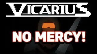 This Soulslike Metroidvania Has NO Map and NO Mercy! (Vicarius)