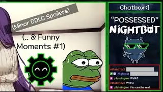 Possessed Nightbot.. & Funny Moments #1