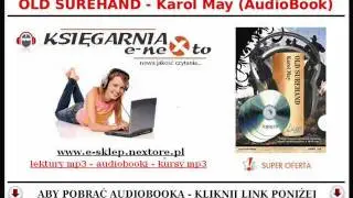 OLD SUREHAND - Karol May (AudioBook Mp3) - Western (Dziki Zach&oacute;d)