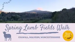 Lamb Fields Walk - Pub Walk - Colwall, Malvern, Worcestershire Countryside Tour