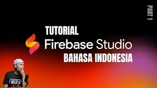 Belajar Kotlin Android Langsung di Cloud ! - Pengenalan Firebase Studio