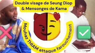 🔥Mensonges de Kama et Double visage de Seung Diop. Mouhaz dévoile
