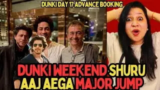 Dunki Day 17 Advance Booking 🔥🔥🔥|| Dunki Day 16 Box Office Collection || Dunki || Shahrukh Khan