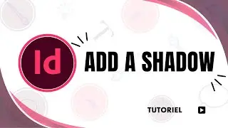How to Add a Shadow in InDesign