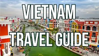 Vietnam 2025 |Tourist travel Guide things to do in Vietnam Digital Nomads Paradise