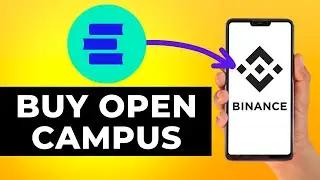 How to Buy Open Campus Token on Binance (Step by Step)