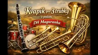 Kvapík pre 3 trúbky  #maguranka #brassband #brassbandmusic #slovensko #music