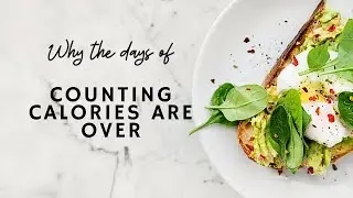 Calorie counting does NOT work!